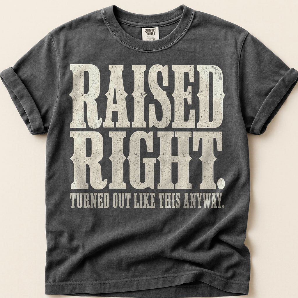 Raised Right T-Shirt on Pepper