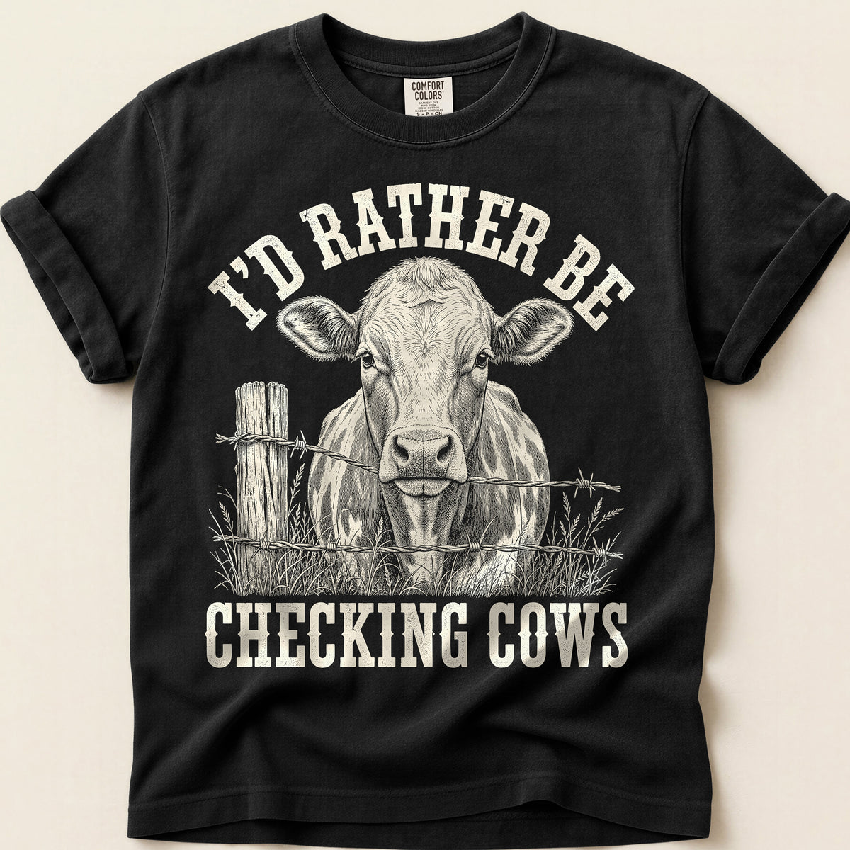 Rather Be Checking Cows T-Shirt on Black