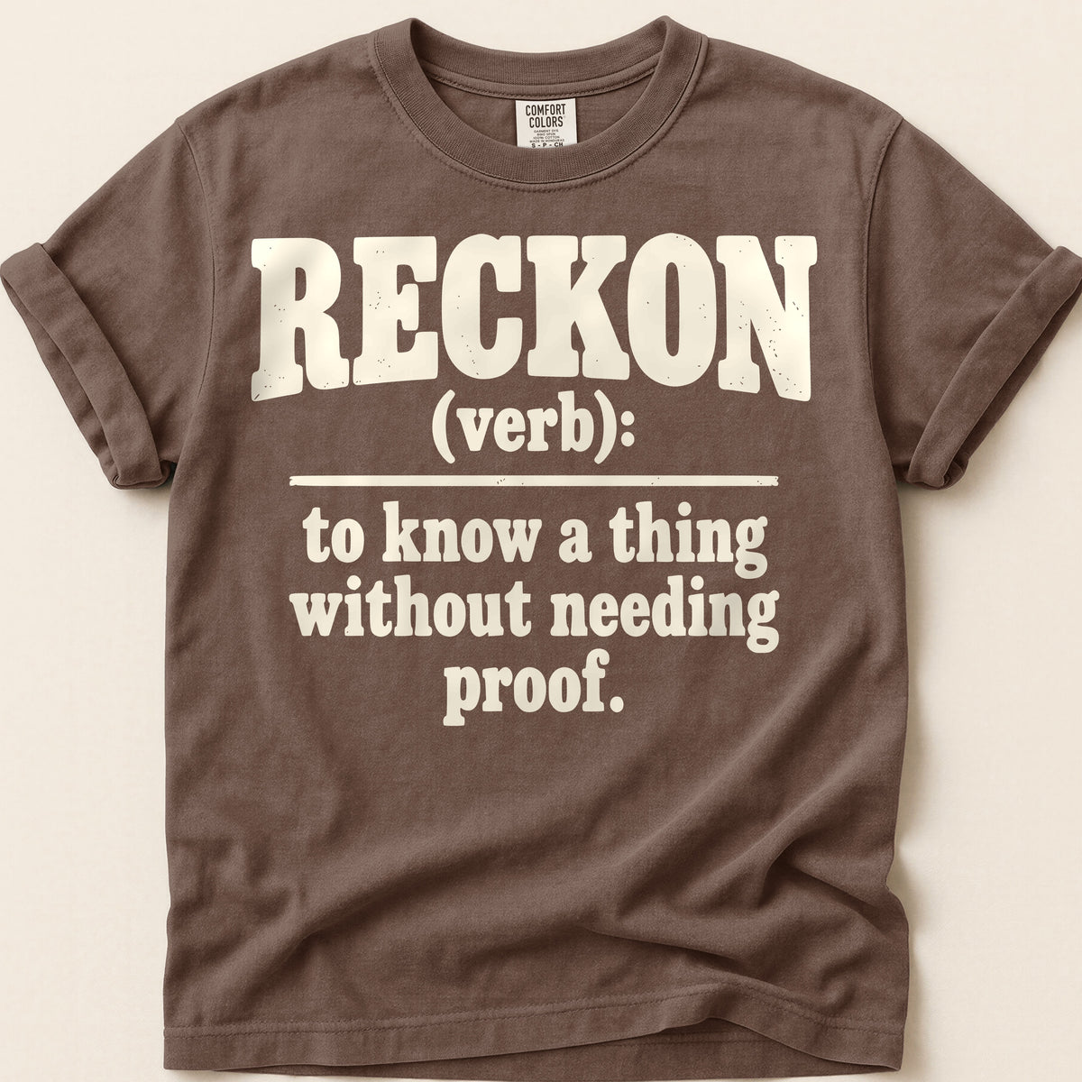 Reckon Definition T-Shirt on Espresso