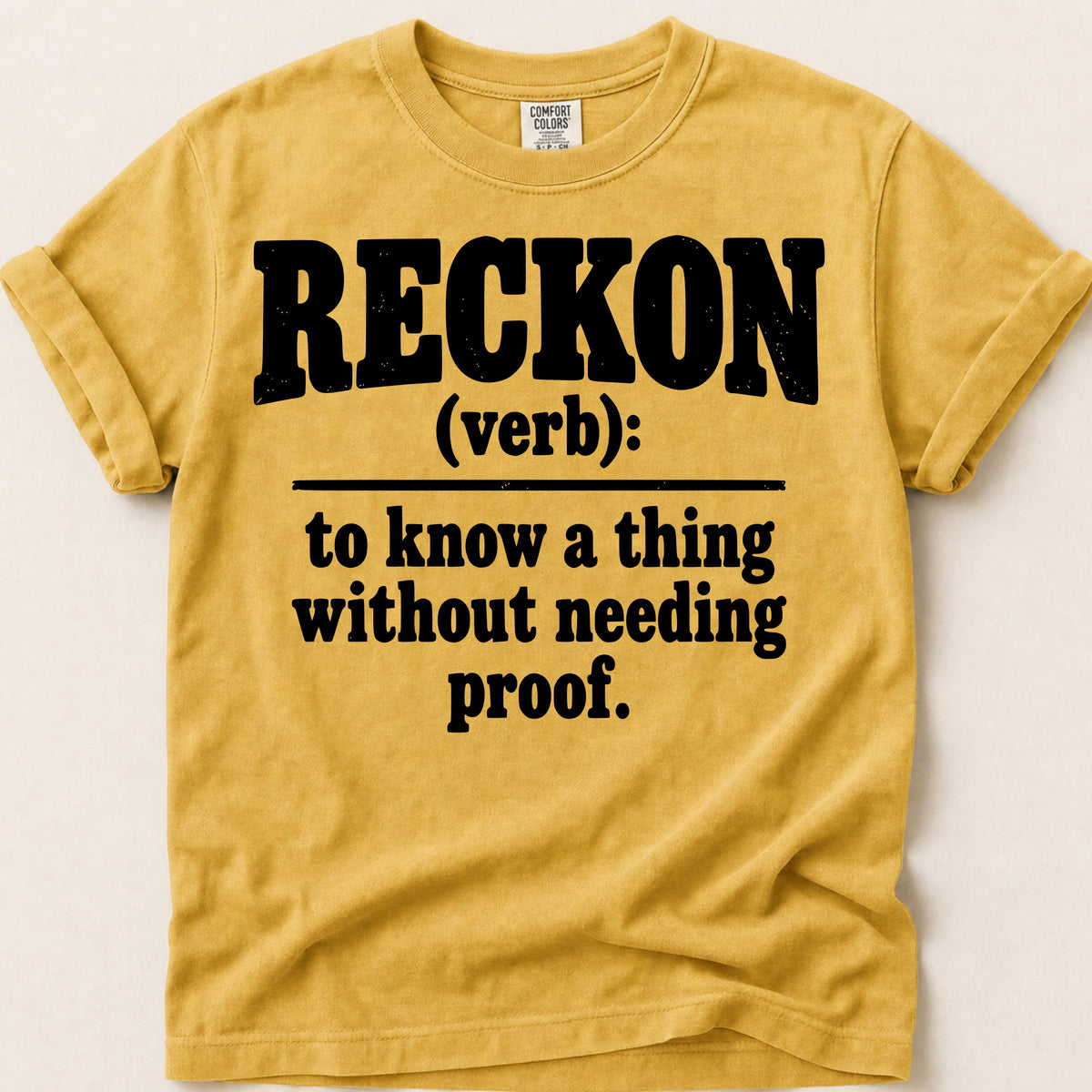 Reckon Definition T-Shirt on Mustard