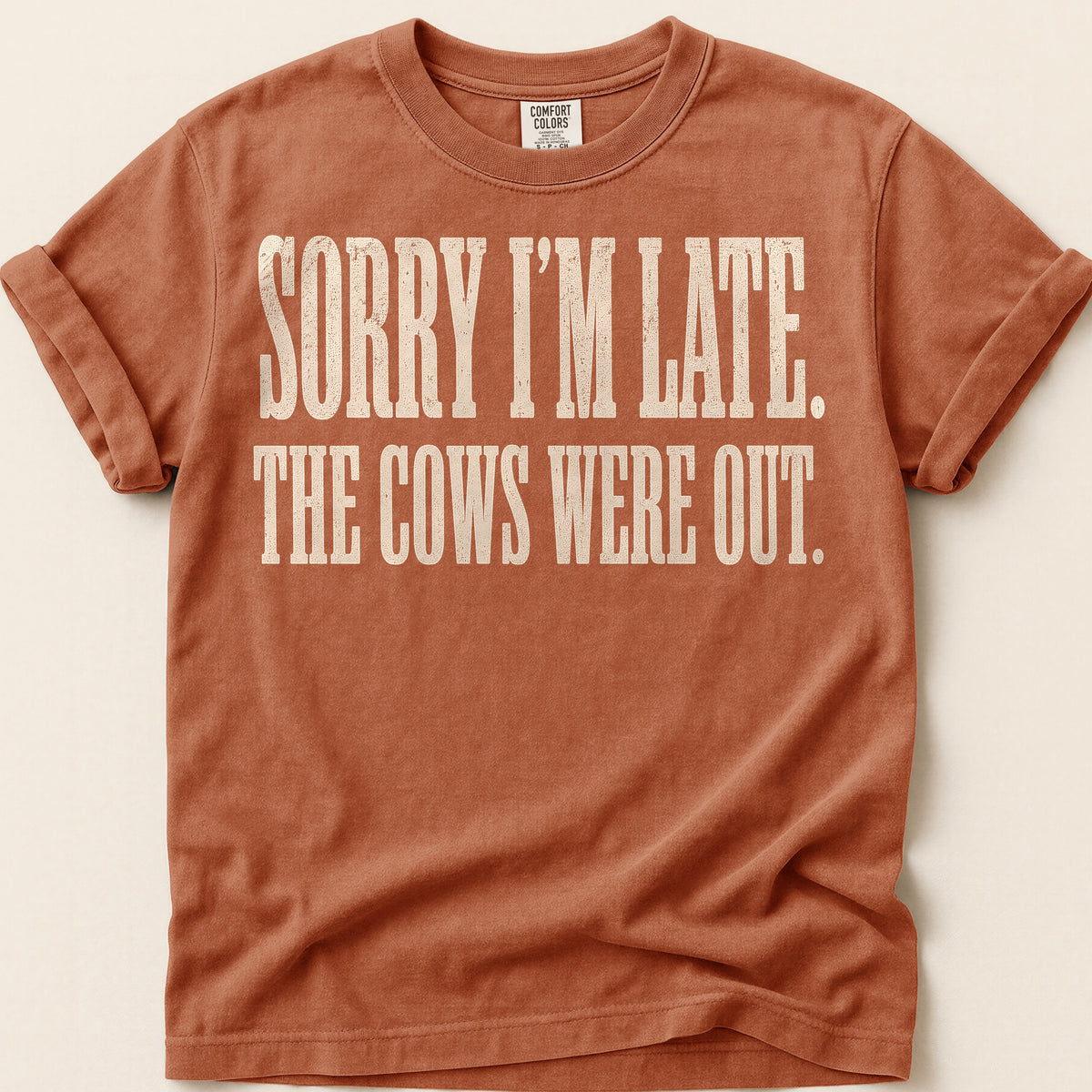 Sorry Im Late T-Shirt on Yam