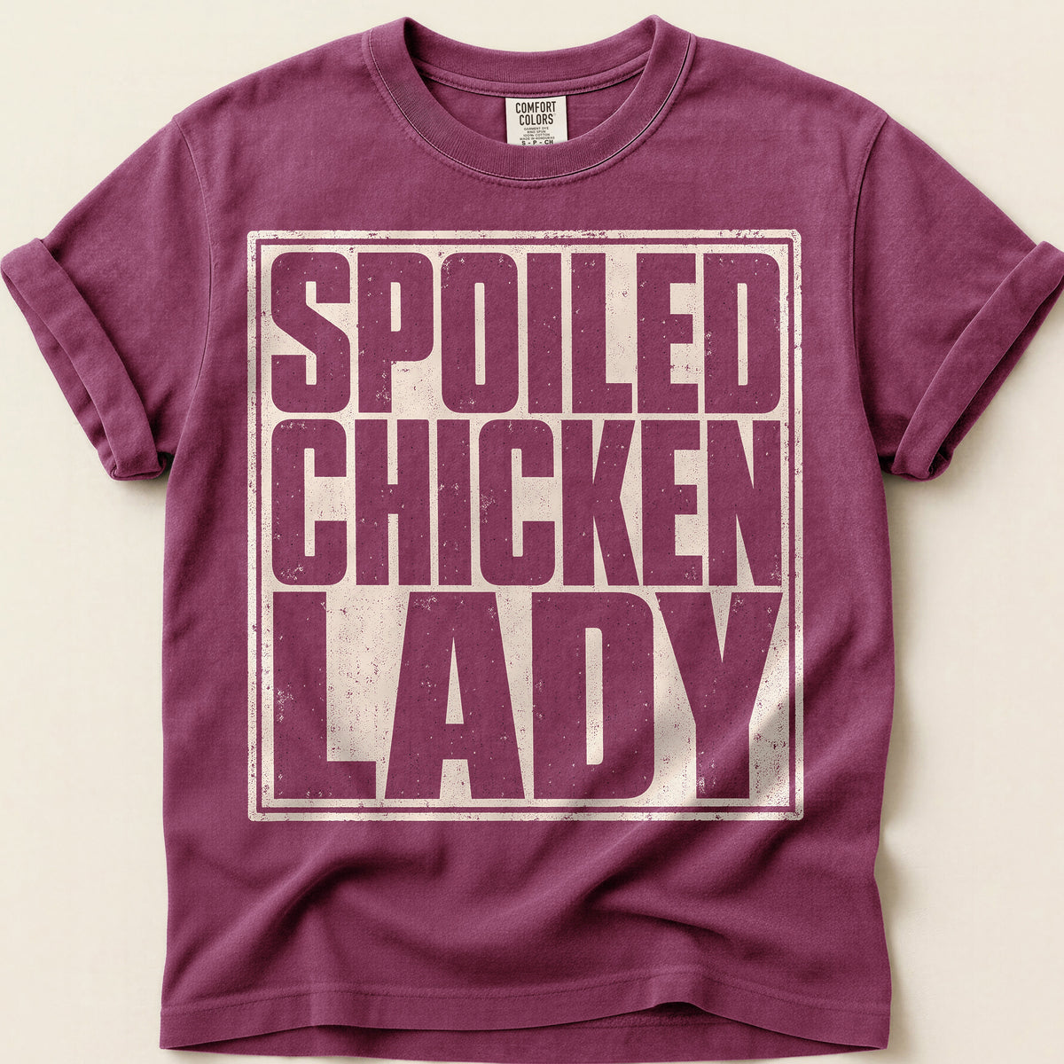 Spoiled Chicken Lady T-Shirt on Berry