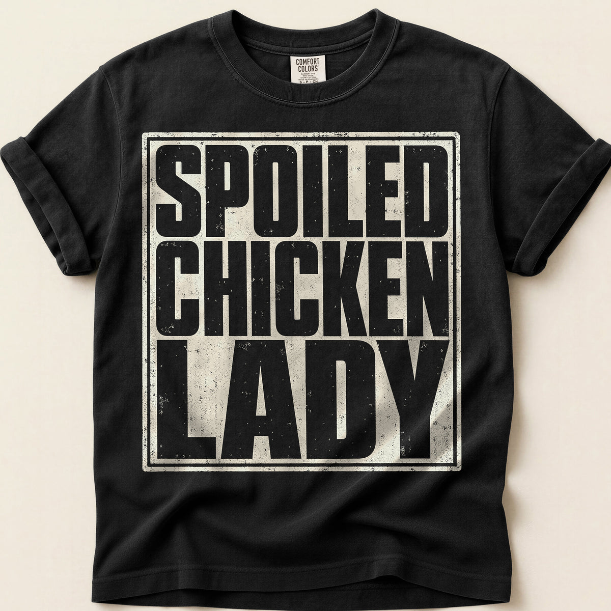 Spoiled Chicken Lady T-Shirt on Black