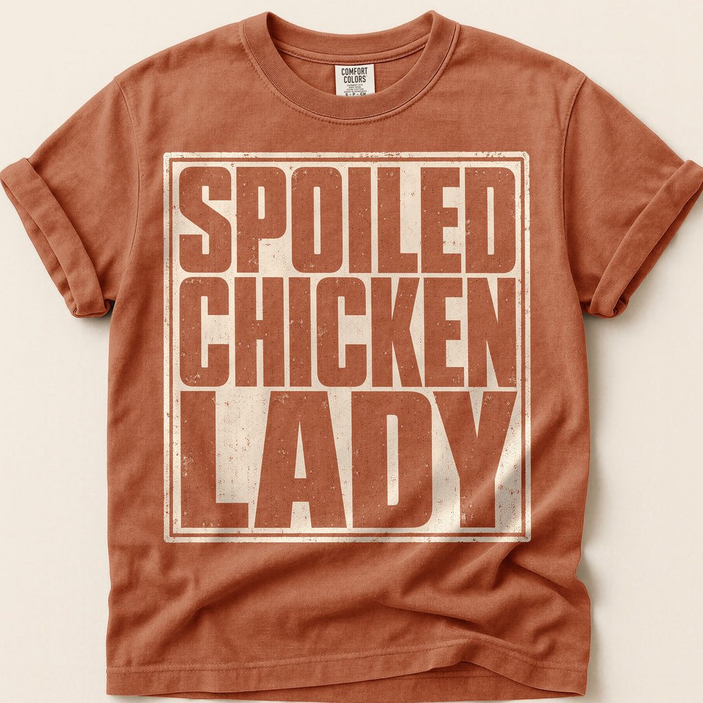 Spoiled Chicken Lady T-Shirt on Yam