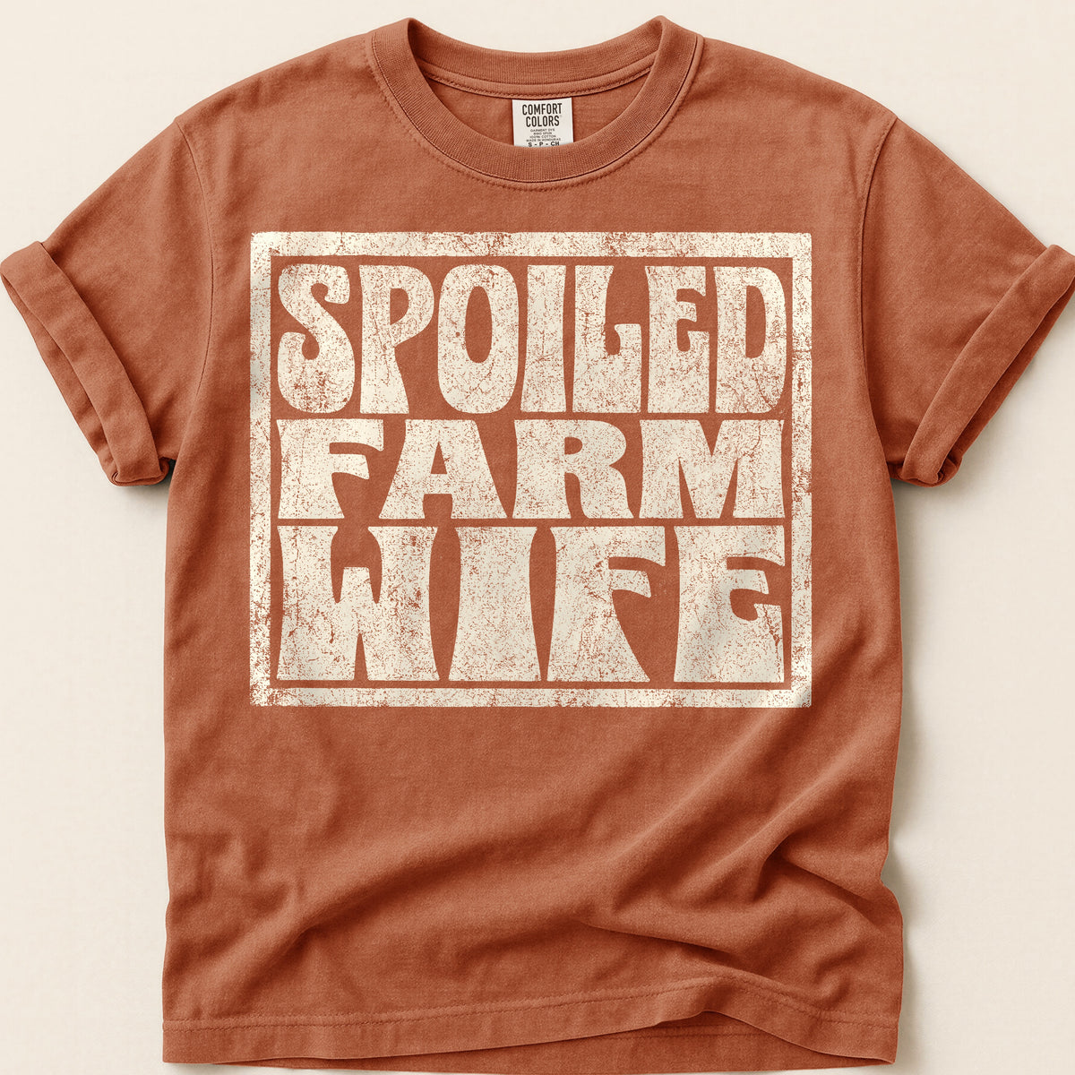 Spoiled Farm Wife T-Shirt on Yam
