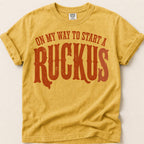 Start A Ruckus T-Shirt on Mustard