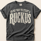 Start A Ruckus T-Shirt on Pepper