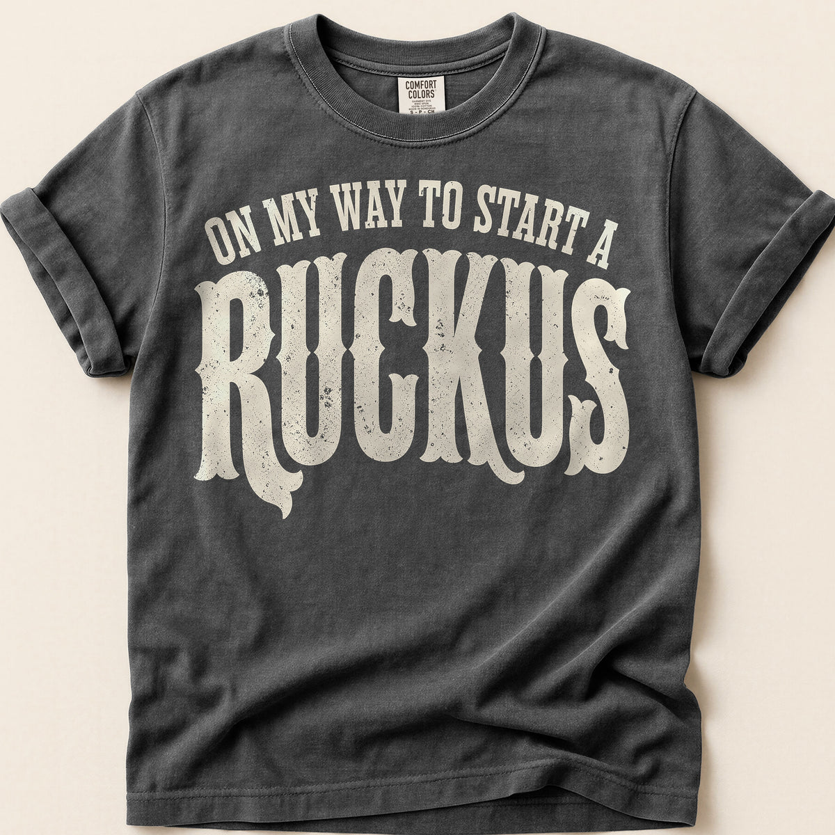 Start A Ruckus T-Shirt on Pepper