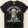 Stubborn Dedicated T-Shirt on Black