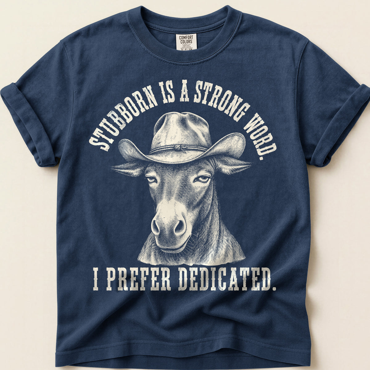 Stubborn Dedicated T-Shirt on Navy
