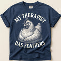 Therapist Has Feathers T-Shirt on Navy