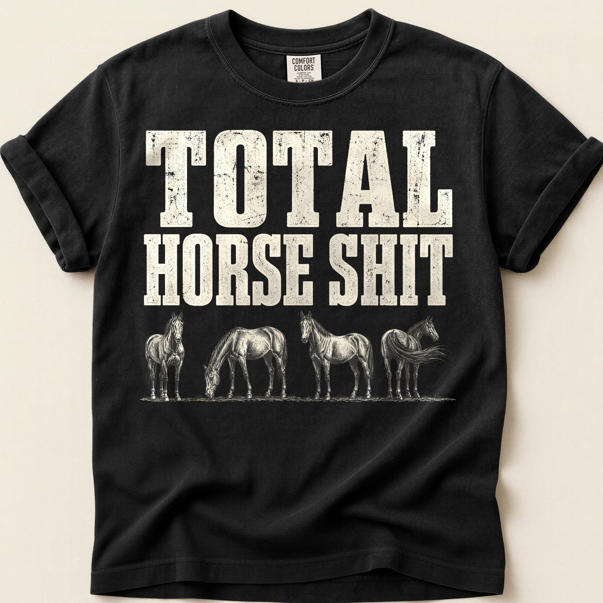 Total Horse Shit T-Shirt on Black