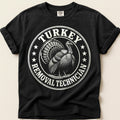 Turkey Removal T-Shirt on Black