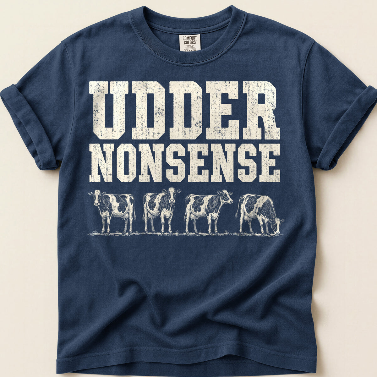 Udder Nonsense T-Shirt on Navy