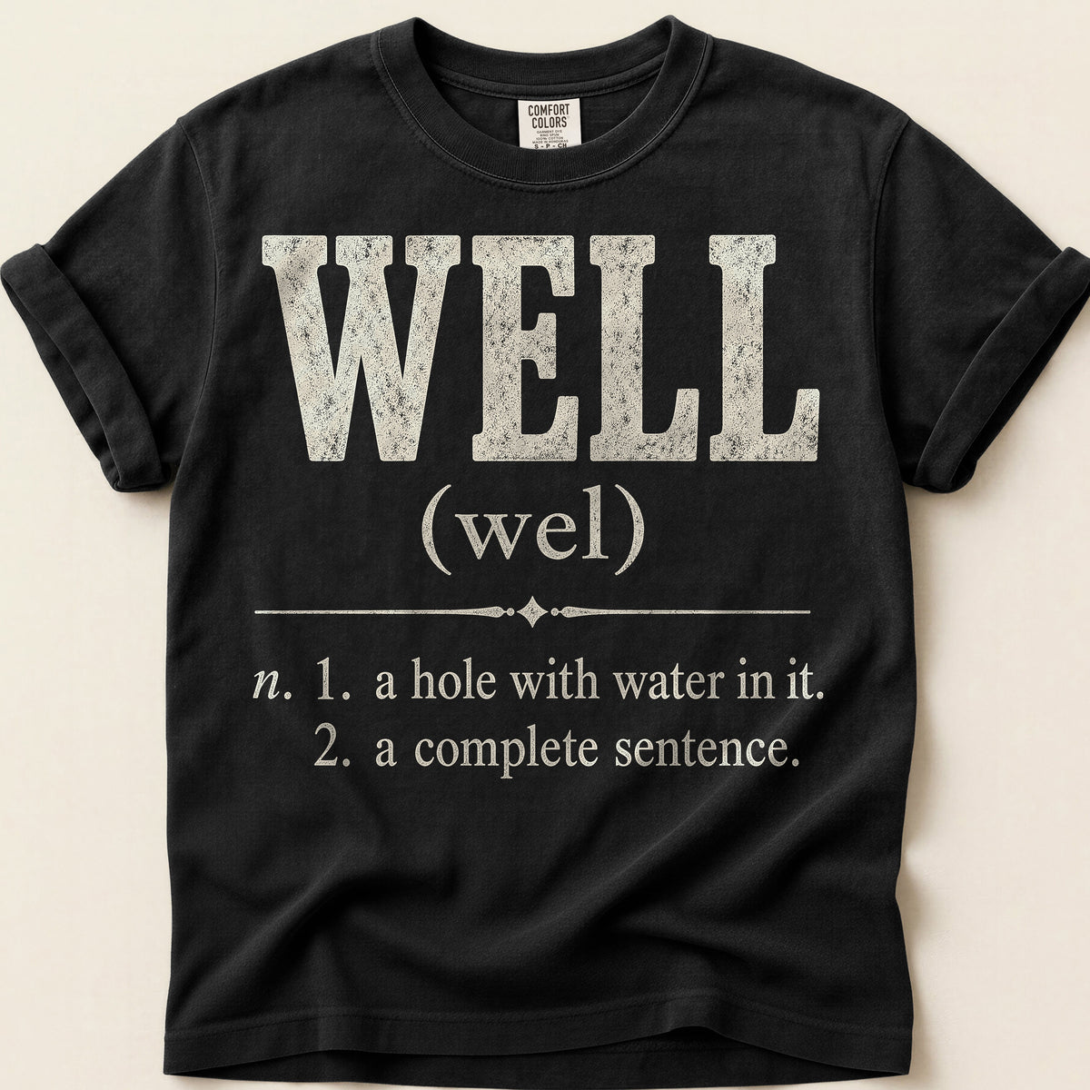 Well Definition T-Shirt on Black