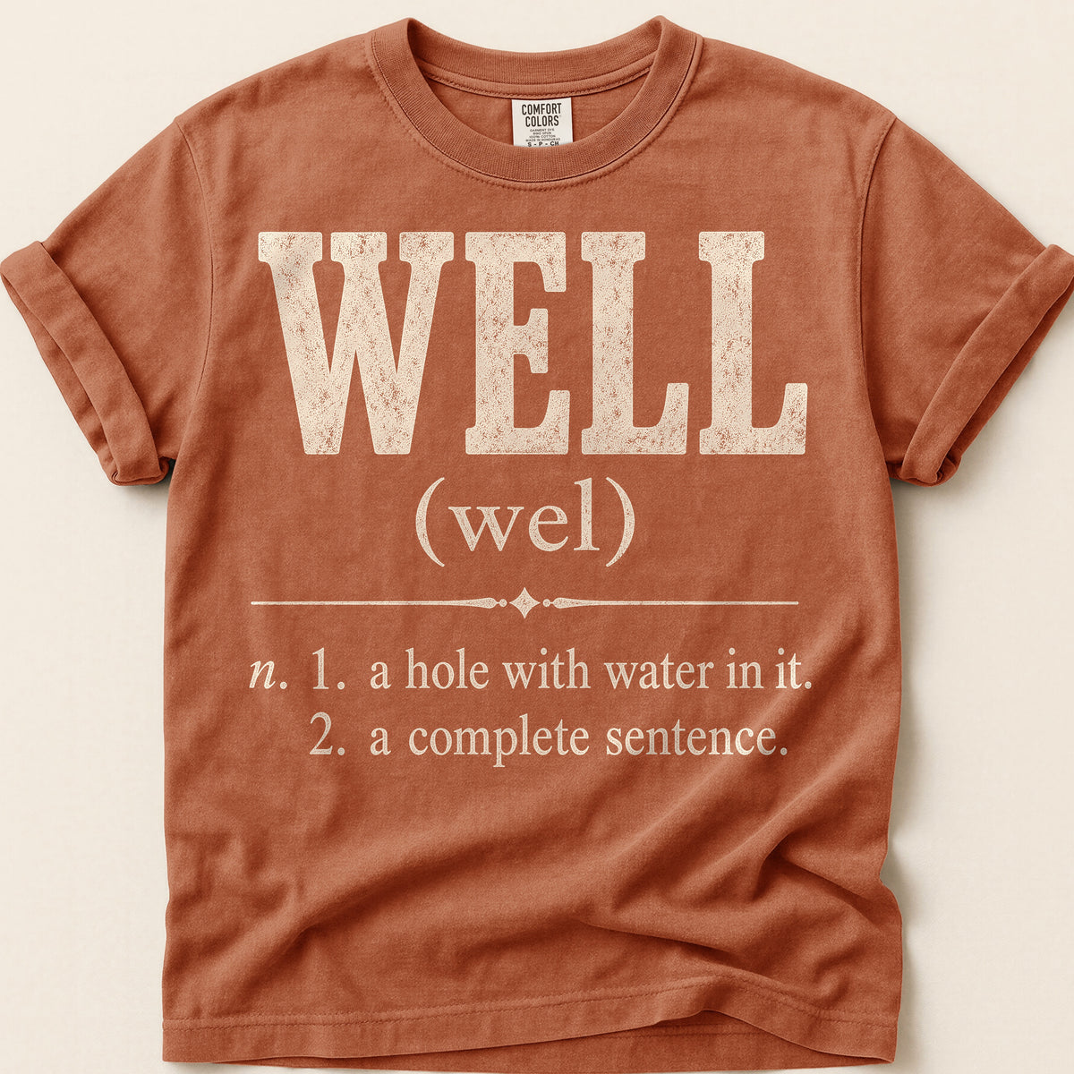Well Definition T-Shirt on Yam