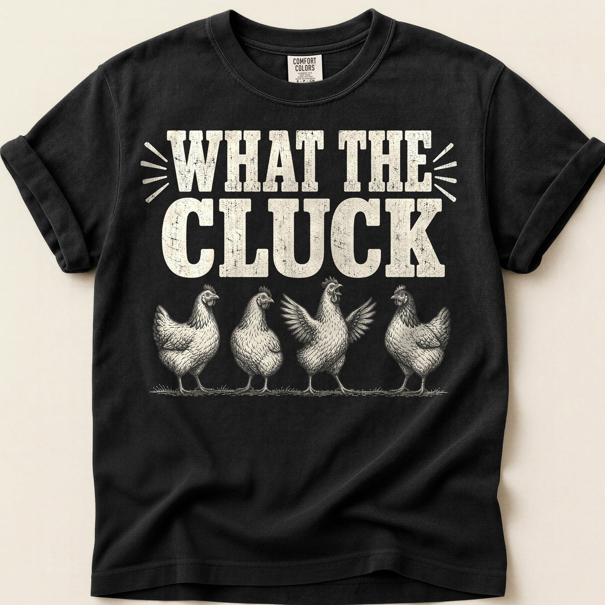 What The Cluck T-Shirt on Black