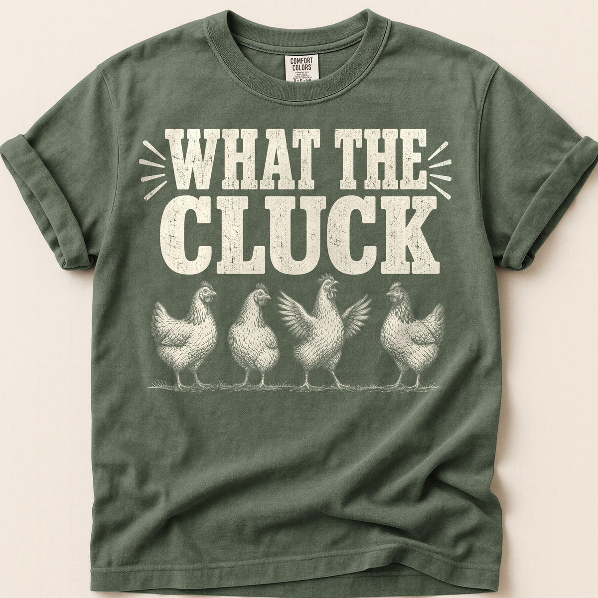 What The Cluck T-Shirt on Moss