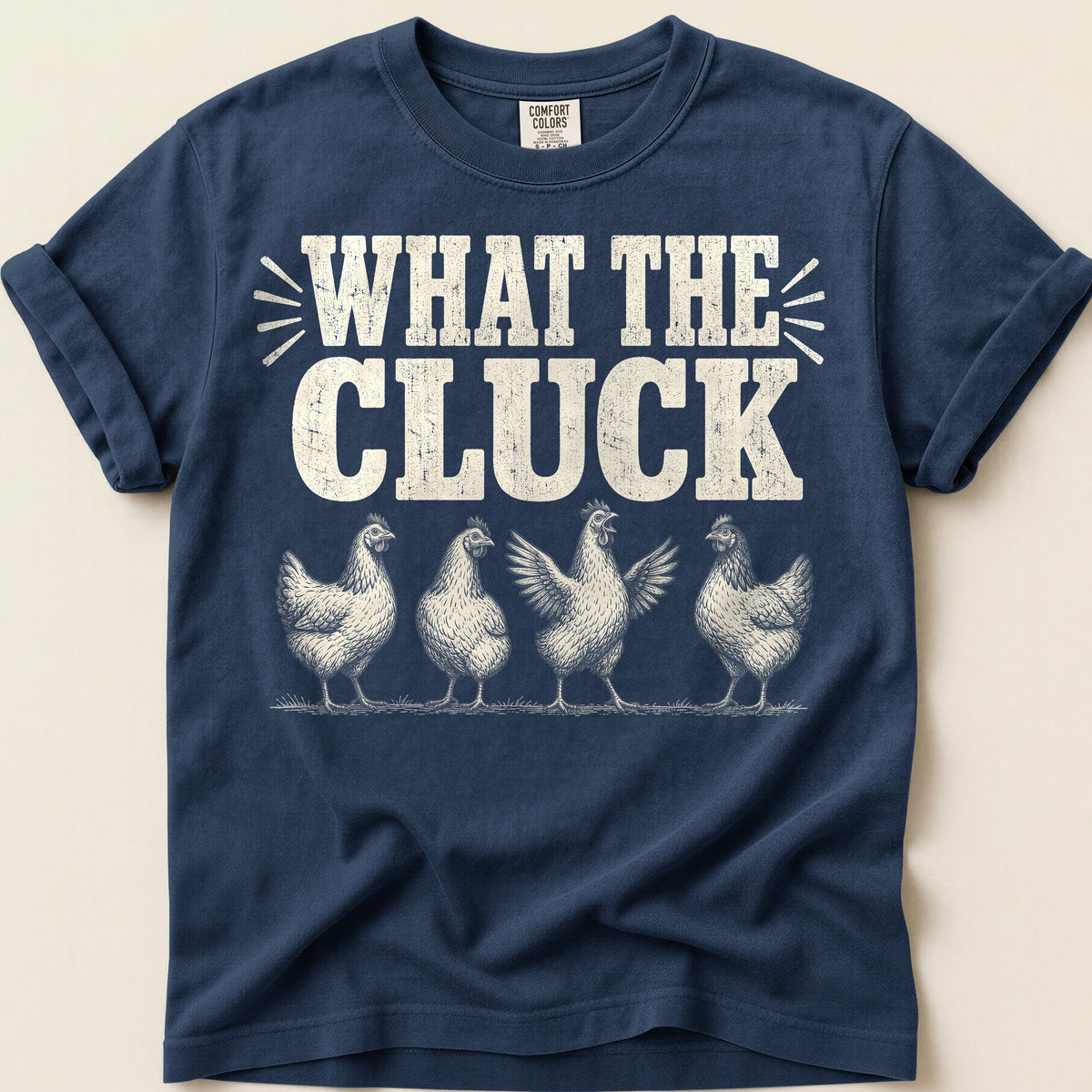 What The Cluck T-Shirt on Navy