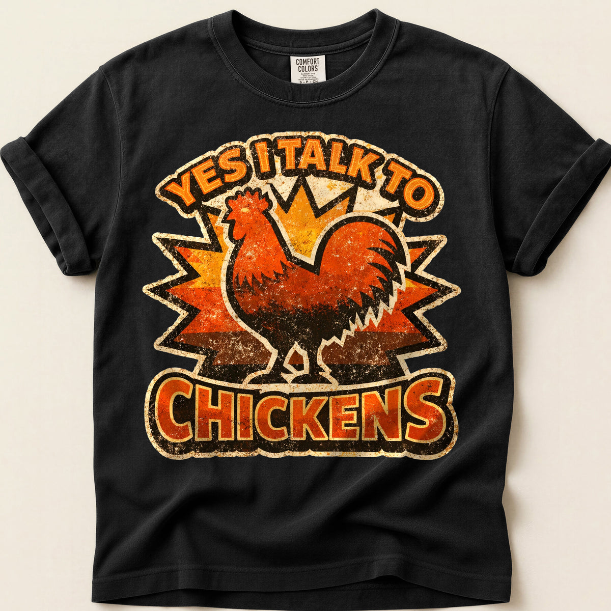 Yes I Talk to Chickens on Black